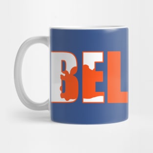 Believe Mug